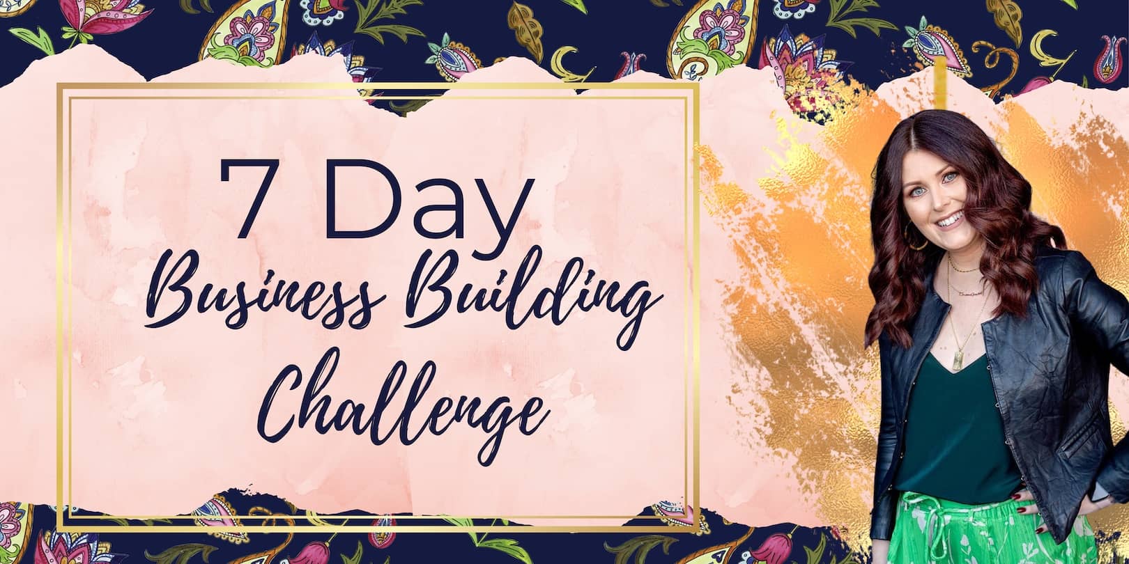 7 Day Business Building Challenge (1)